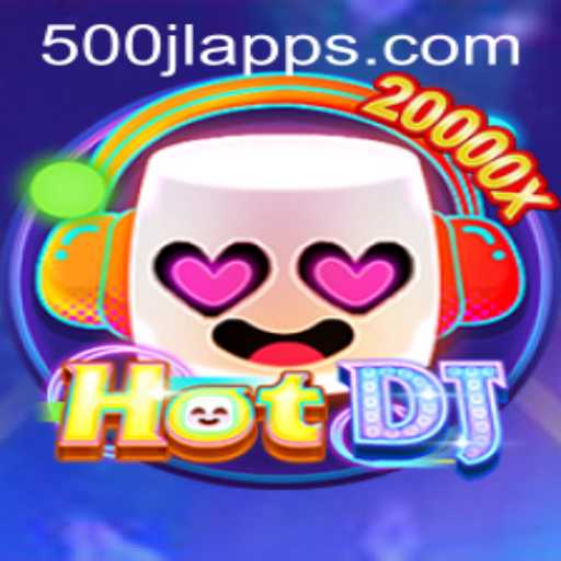 HotDJ: A Rhythmic Revolution with 500JL Challenge